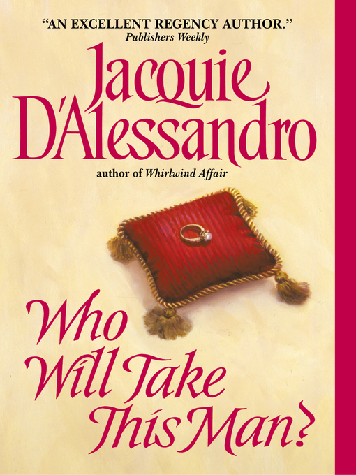 Title details for Who Will Take This Man? by Jacquie D'Alessandro - Wait list